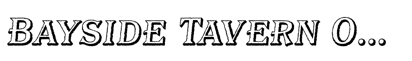 Bayside Tavern Open S Italic